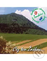 Cez ten Žaškov CD - Trnkári