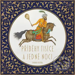 Příběhy tisíce a jedné noci - Eduard Petiška - audiokniha z kategorie Pro děti