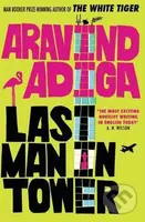 Last Man in Tower - Aravind Adiga