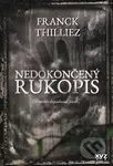 Nedokončený rukopis (Vše mohlo dopadnout jinak...) - kniha z kategorie Detektivky