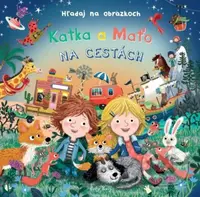 Katka a Maťo na cestách - Hľadaj na obrázkoch - Eefje Kuijl (ilustrátor) - kniha z kategorie Pohádky