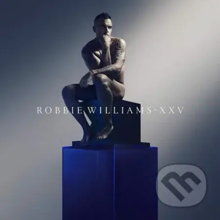 Robbie Williams: XXV - Robbie Williams