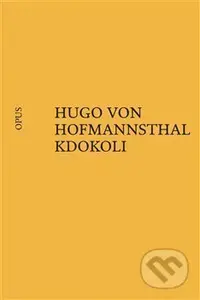 Kdokoli - Hugo von Hofmannsthal - kniha z kategorie Drama a divadelní hry