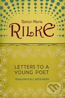 Letters to a Young Poet - Rainer Maria Rilke - kniha z kategorie Společenská beletrie