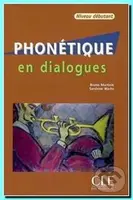 Phonétique en dialog: Débutant Livre + CD audio - Bruno Martinie - kniha z kategorie Jazykové učebnice a slovníky