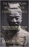 The Masterplan with Chinese Characteristics - Martin Ravas - kniha z kategorie Ekonomie