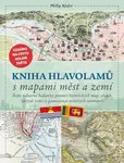 Kniha hlavolamů s mapami měst a zemí - Philip Kiefer - kniha z kategorie Hlavolamy