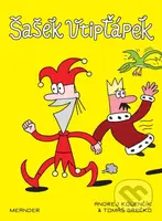 Šašek vtipťápek - Andrej Kolenčík, Tomáš Grečko - kniha z kategorie Komiksy