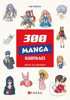 300 manga ilustrací (Krok za krokem) - Lise Herzog - kniha z kategorie Kreslení