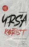 Kořist (V ledové pustině číhá smrt) - Yrsa Sigurdardóttir - kniha z kategorie Thrillery