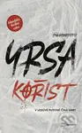 Kořist (V ledové pustině číhá smrt) - Yrsa Sigurdardóttir