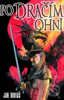 Po dračím ohni - Jan Dobiáš - kniha z kategorie Fantasy