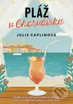 Pláž v Chorvátsku (Vydajte sa na vzrušujúcu plavbu po Jadrane) - kniha z kategorie Společenská beletrie