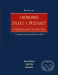Chorobné znaky a příznaky, diferenciální diagnostika - kniha z kategorie Medicína