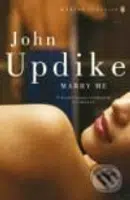 Marry me - John Updike - kniha z kategorie Beletrie