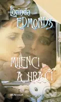 Milenci a hráči - Lucinda Edmonds - kniha z kategorie Romantická