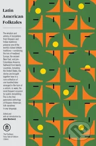 Latin American Folktales (Stories from Hispanic and Indian Traditions) - kniha z kategorie Mýty, pověsti a legendy
