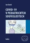 Covid-19 v pediatrických souvislostech - Jan David - kniha z kategorie Pediatrie