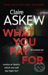 What You Pay For (Shortlisted for McIlvanney and CWA Awards) - kniha z kategorie Detektivky, thrillery a horory