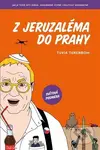 Z Jeruzaléma do Prahy - Tuvia Tenenbom - kniha z kategorie Historie