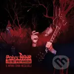 Poly Noir: K mýmu ohni nesedej LP - Poly Noir