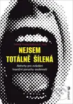Nejsem totálně šílená (Aktivity pro zvládání hraniční poruchy osobnosti) - kniha z kategorie Psychoterapie