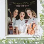 Paper Moon Trio:  Jazz keď znie LP - Paper Moon Trio