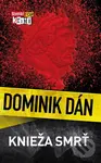 Knieža Smrť - Dominik Dán