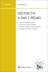Účetnictví a daň z příjmů - Jana Skálová - kniha z kategorie Účetnictví a daně