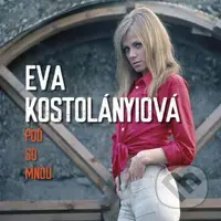 Eva Kostolányiová: Poď So Mnou LP - Eva Kostolányiová