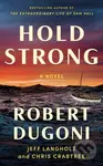 Hold Strong (A Novel) - Chris Crabtree, Robert Dugoni, Jeff Langholz - kniha z kategorie Společenská beletrie