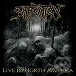 Suffocation:  Live in North America (gatefold) LP - Suffocation