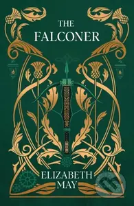 The Falconer (A sweeping historical fantasy like you’ve never read before, full of magic, mystery and slow-burn romance) - kniha z kategorie Sci-fi