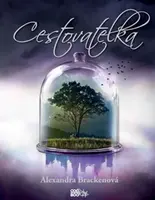 Cestovatelka (poškozená) - Alexandra Bracken