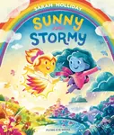 Sunny and Stormy - Sarah Holliday
