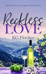 Reckless Love - K.G. Fletcher - kniha z kategorie Romantika