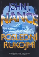 Poslední rukojmí (poškozená) - John J. Nance