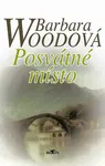 Posvátné místo (poškozená) - Barbara Woodová