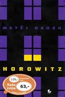 Horowitz (poškozená) - Matěj Dadák