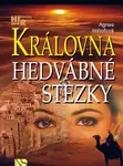 Královna Hedvábné stezky (poškozená) - Imhofová Agnes