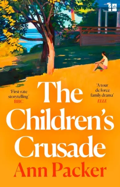 The Childrenâ€™s Crusade - Packer Ann