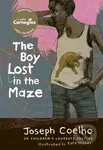 The Boy Lost in the Maze - Joseph Coelho - kniha z kategorie Pro děti