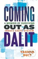 Coming Out as Dalit (A Memoir of Surviving India's Caste System) - kniha z kategorie Humanitní a společenské vědy