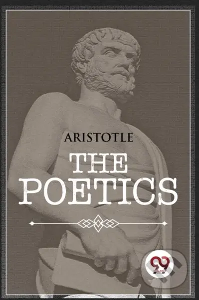 The Poetics -  Aristotle - kniha z kategorie Společenská beletrie