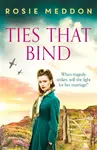 Ties That Bind - Rosie Meddon