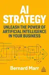 AI Strategy - Bernard Marr