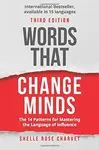 Words That Change Minds - Shelle Rose Charvet