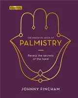The Essential Book of Palmistry - Fincham Johnny
