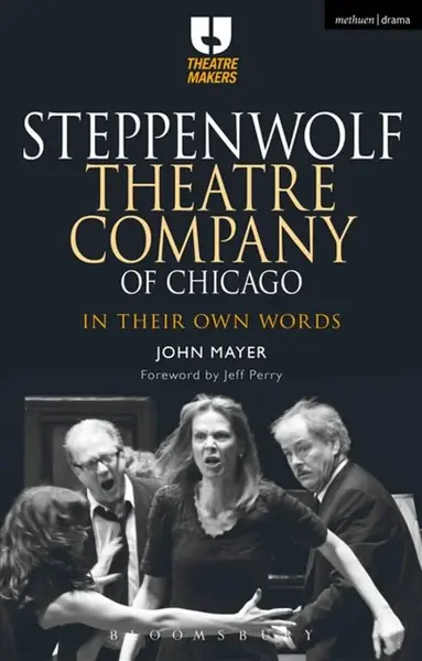 Steppenwolf Theatre Company of Chicago - John  Mayer