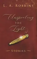 Unspooling the Light
